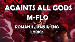 Black Clover (ブラッククローバー) Ending 8 full (Lyrics Romaji/Kanji/English) - [Against all Gods]