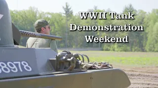 The American Heritage Museum's WWII Tank Demonstration Weekend May 27-28, 2023