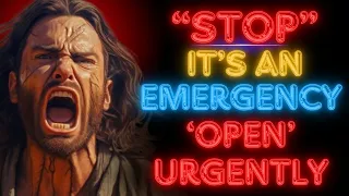 🛑STOP!! "IT'S AN EMERGENCY, OPEN URGENTLY" | God's Message Today #godmessagetoday #godmessage