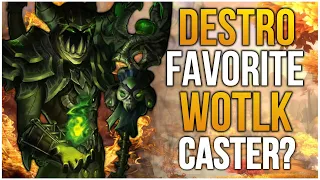 Destro Lock KING of WOTLK casters?🔥🏆 - Destruction Warlock PvP WotLK Classic 2022
