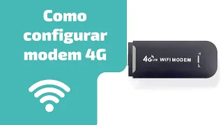 Como configurar Modem Wifi com Chip 4G de qualquer operadora