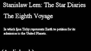 Lem: The Star Diaries: 8th Voyage