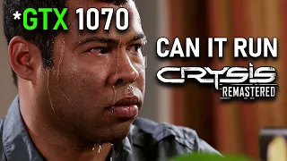 GTX 1070 - Can it run CRYSIS (Remastered) ? All Settings Tested