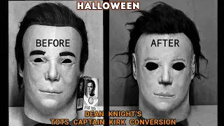 FROM CAPTAIN KIRK TO MICHAEL MYERS. TOTS HALLOWEEN MASK CONVERSION BY DEAN KNIGHT