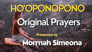 Ho'oponopono Original Prayers by Morrnah Simeona