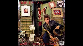 Bob Dylan: She's Your Lover Now - Non-Album Tracks, 1966