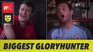 Who is the biggest glory hunter? Manchester United vs Manchester City