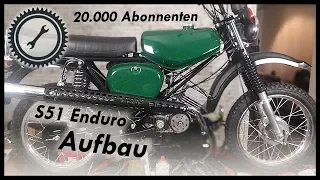 [Kommentarfrist abgelaufen✓] S51 Enduro Schnellaufbau - 20.000 Abonnenten Gewinnspiel #2