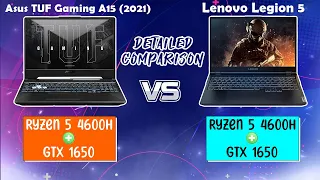 Asus TUF A15 Vs Lenovo Legion 5 [Ryzen 5 4600H + GTX 1650] | Detailed Comparison