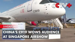 China's C919 Wows Audience at Singapore Airshow