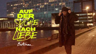 Batomae - Auf der Suche nach Liebe (Lyricvideo)