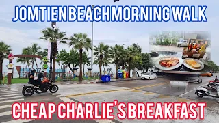 Jomtien Beach Morning Walk I Cheap Charlies Breakfast