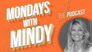 Mondays With Mindy | Season 4, Episode 6: Lisa Whelchel