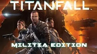 Titanfall Full Game Movie (Militia Edition) All Cutscenes 1080p HD