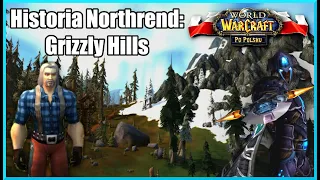 Mroczny sekret łowców Grizzly Hills.. i wychodek (WoW po Polsku) – Historie Northrend: Grizzly Hills
