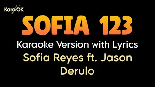 Sofia 123 Karaoke Version with Lyrics[Sofia Reyes Jason Derulo]