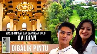 ADA LAPANGAN GOLF DAN MESJID PRIBADI DI HALAMAN RUMAH! Ovi Dian ngundang Boy! #DibalikPintu