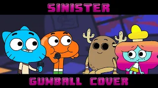 Sinister but Gumball, Darwin, Penny & Rachel Sing It