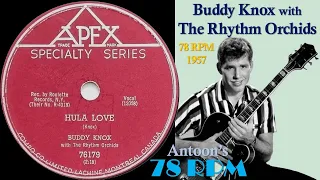 Buddy Knox | Hula Love | Apex 78 rpm | 1957 Canada