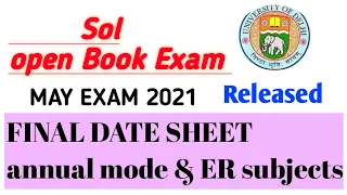 sol may exam final date sheet released 2021 । annual mode third year and er subject । obe