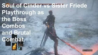 Dark Souls 3 Soul of Cinder vs Friede Playthrough. Improved Control Showcase