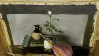 Still Life with White Rose (Part 1) time lapse Oil Painting