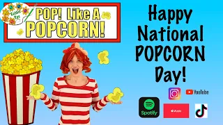 NATIONAL POPCORN DAY!  by Rebbie Rye