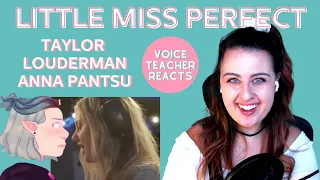 Voice Teacher Reacts | TAYLOR LAUDERMAN & ANNAPANTSU sing "Little Miss Perfect"