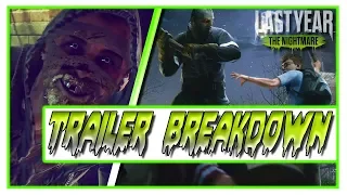 NEW Trailer!! | COMPLETE BREAKDOWN | Last Year: The Nightmare