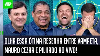 SENSACIONAL! RESENHA HILÁRIA entre Vampeta, Mauro Cezar e Pilhado ARRANCA RISADAS AO VIVO!