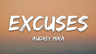 Audrey Mika - Excuses (Lyrics)