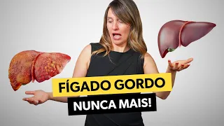 COMO ACABAR DE VEZ COM A GORDURA NO FÍGADO