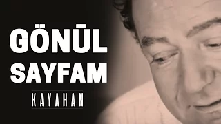 Kayahan - Gönül Sayfam (Video Klip)