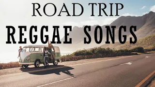 RELAXING ROAP TRIP REGGAE SONGS | BEST 100 REGGAE NONSTOP | REGGAE REMIX | REGGAE PLAYLIST 2023