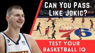 Can you read the court like Nikola Jokic? (Part 2)