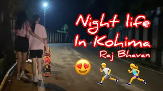 Night Life In Raj Bhavan Kohima / Street Fitness