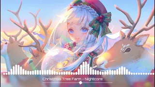 Christmas Tree Farm (Taylor Swift) - Nightcore
