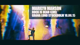 Marilyn Manson - Rock Is Dead (Live in Stockholm 2015) | #multicam