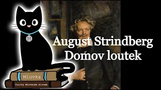 August Strindberg - Domov loutek (Mluvené slovo CZ)