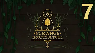 Strange Horticulture - Episode 7 [What is Long Meg?]