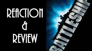 Reaction & Review | Battleship