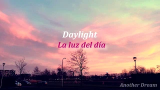 Taylor Swift - Daylight (Español-Inglés)