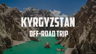 Kelsuu lake off-road adventure - Kyrgyzstan