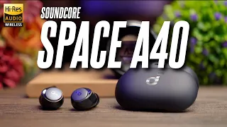 Soundcore Space A40 Review! Soundcore Latest and Greatest Mid Range ANC Earbuds!