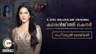 Karenjit Kaur: The Untold Story of Sunny Leone | Official Malayalam Trailer | Now Streaming on ZEE5