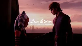 Ahsoka Tano & Anakin Skywalker/Darth Vader - Love & War