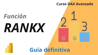 FUNCION RANKX en POWER BI DAX. Aprende a utilizar correctamente esta poderosa función de iteración.