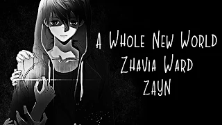 Nightcore → A Whole New World ♪ (ZAYN & Zhavia Ward) LYRICS ✔︎