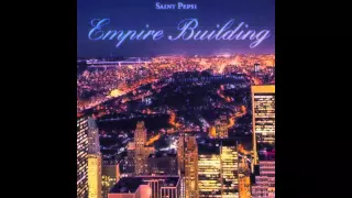 SAINT PEPSI : EMPIRE BUILDING