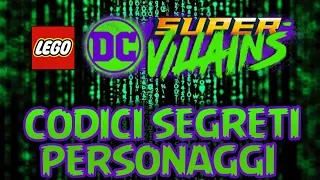 CODICI SEGRETI PERSONAGGI LEGO DC Super Villains - Cheat Codes